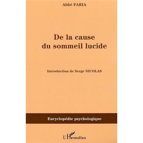 De la cause du sommeil lucide