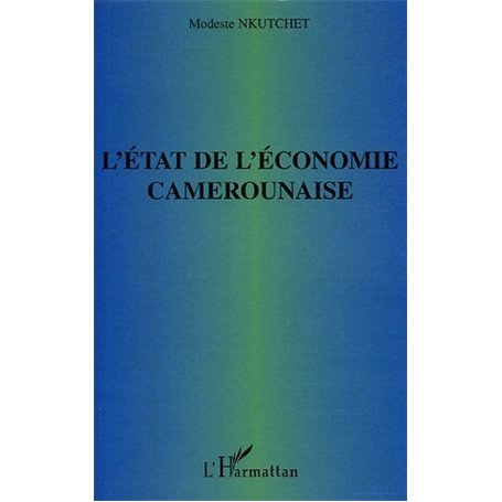 L'état de l'économie camerounaise