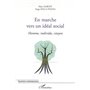 En marche vers un idéal social