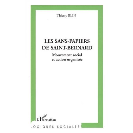 Les sans-papiers de Saint-Bernard