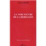 La Voie pauvre de la rébellion