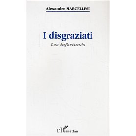 I disgraziati