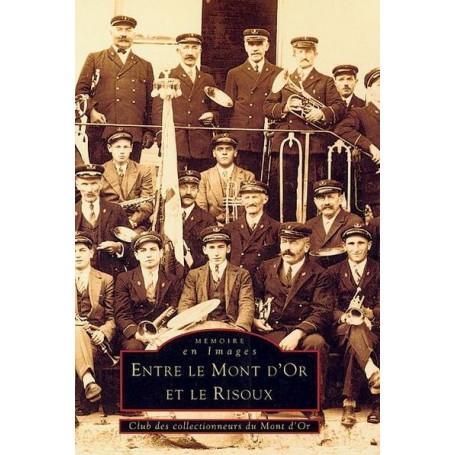 Mont d'Or et le Risoux (Entre le)