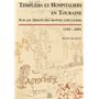 Templiers et Hospitaliers en Touraine