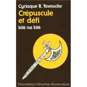 Crépuscule et défi