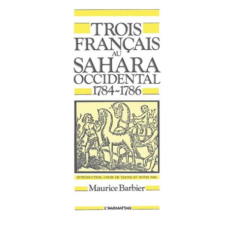 Trois Français au Sahara Occidental