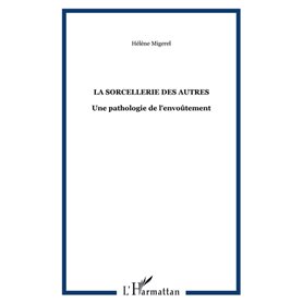 La sorcellerie des autres
