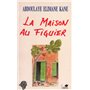 LA MAISON AU FIGUIER