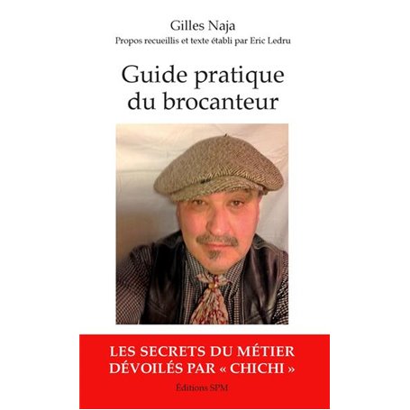 Guide pratique du brocanteur