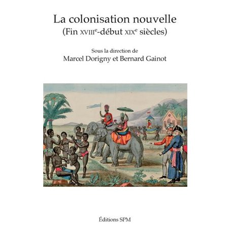 La colonisation nouvelle