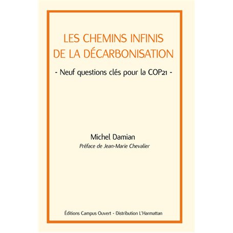 Les chemins infinis de la décarbonisation