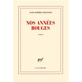 Nos années rouges