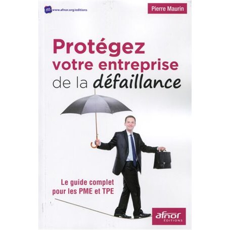Protégez votre entreprise de la défaillance