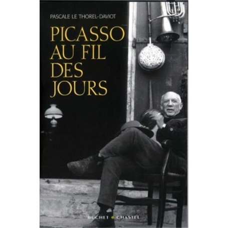 Picasso au fil des jours