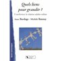 Quels liens pour grandir ? transformer la relation adulte-enfant