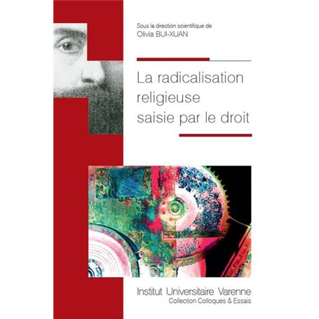 LA RADICALISATION RELIGIEUSE SAISIE PAR LE DROIT