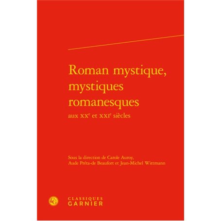 Roman mystique, mystiques romanesques