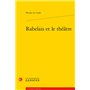 Rabelais et le théâtre
