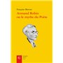 Armand Robin ou le mythe du Poète