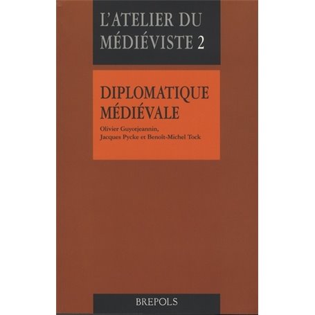 DIPLOMATIQUE MEDIEVALE NED