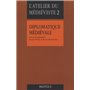DIPLOMATIQUE MEDIEVALE NED