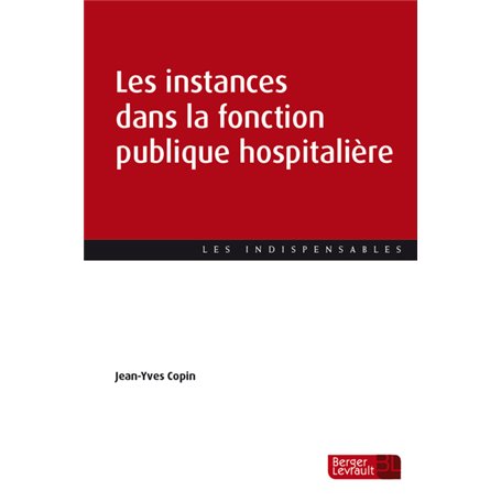 Les instances dans la fonction publique hospitalière
