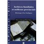 ARCHIVES FAMILIALES ET NOBLESSE PROVINCIALE