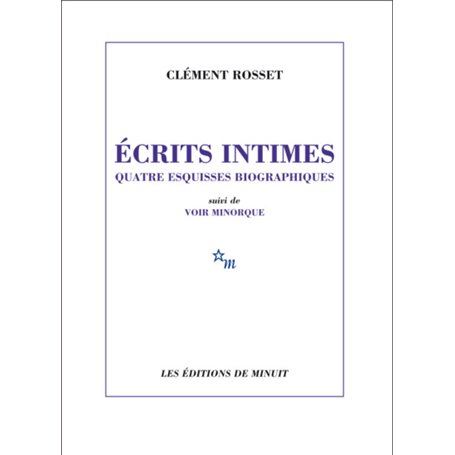 Écrits intimes. Quatre esquisses biographiques