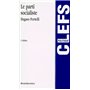 le parti socialiste - 2ème édition