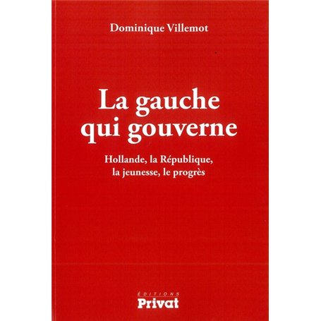 GAUCHE QUI GOUVERNE (LA)