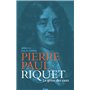 Pierre-Paul Riquet - Le génie des eaux (Ned)