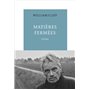 Matières Fermées