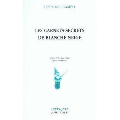 Les carnets secrets de Blanche Neige