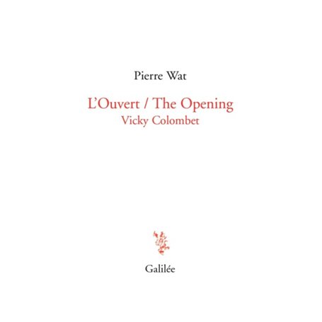 L'ouvert - the opening