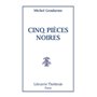Cinq Pièces noires