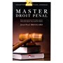 MASTER EN DROIT PENAL THEORIE ET PRATIQUE DROIT GENERAL ET PROCEDURE PENALE DROI