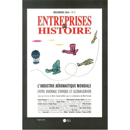 ENTREPRISES ET HISTOIRE 73 DECEMBRE 2012 L'INDUSTRIE AERONOTIQUE MONDIALE