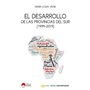 El desarrollo de las provincias del sur (1999-2019)