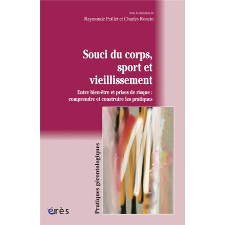 Souci du corps, sport et vieillissement