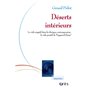 Déserts intérieurs le vide négatif dans la clinique contemporaine, le vide positif de l'appareil d'âme