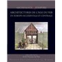 Architectures de l'âge du Fer en Europe occidentale et centrale