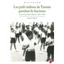 Les juifs italiens de Tunisie pendant le fascisme