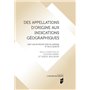 Des appellations d'origine aux indications géographiques