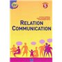 Relation communication