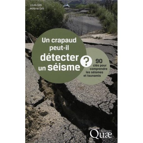 Un crapaud peut-il détecter un séisme ?