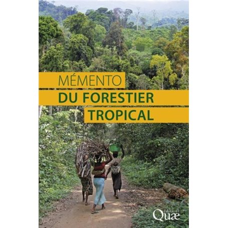 Mémento du forestier tropical