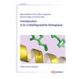 Introduction à la cristallographie biologique