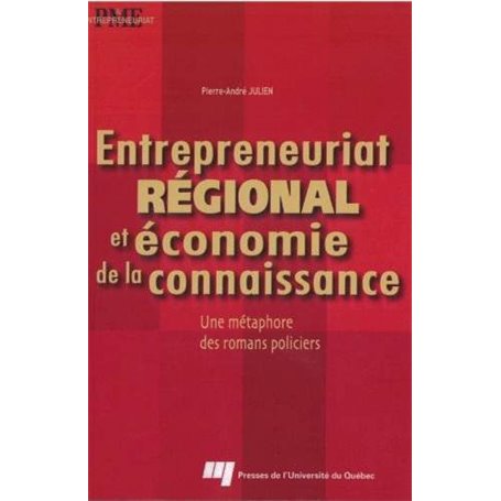 ENTREPRENEURIAT REGIONAL ET ECONOMIE DE LA CONNAISSANCE