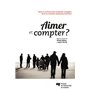 AIMER ET COMPTER