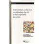 INTERVENTION COLLECTIVE MOBILISATION LOCALE ET HEBERGEMENT D
